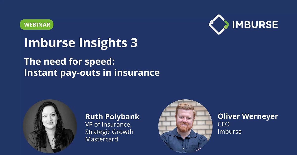 Imburse Insights 3 – The Need For Speed – Instant Payouts