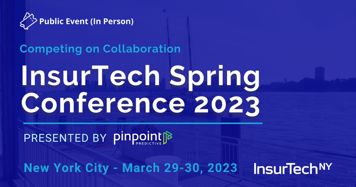 InsurTech Spring Conferece: Competing on Collaboration