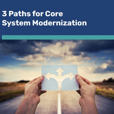 Three paths for core system modernisation